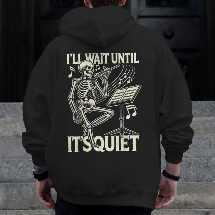 Skeleton Music Teacher I'Ll Wait Until It's Quiet Men Zip Up Hoodie Back Print, funny design Skeleton Music Teacher I'Ll Wait Until It's Quiet Men Zip Up Hoodie Back Print, funny design