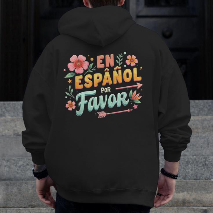 Spanish Teacher Maestra Dimelo En Espanol Por Favor Men Zip Up Hoodie Back Print, funny design Spanish Teacher Maestra Dimelo En Espanol Por Favor Men Zip Up Hoodie Back Print, funny design