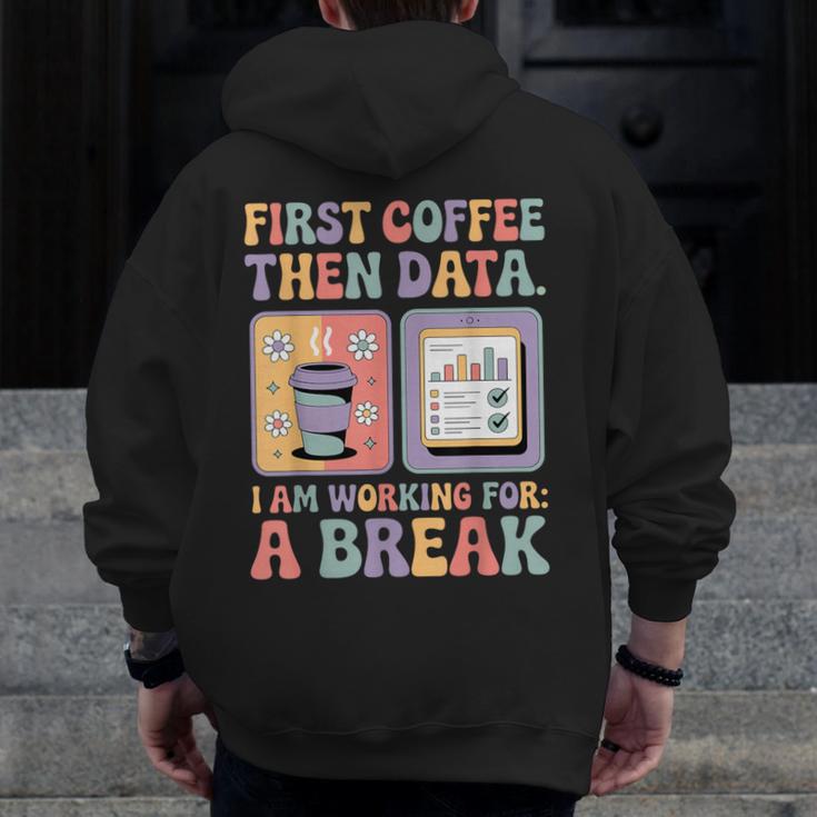 Special Education First Coffee Then Data Retro SPED Teacher Men Zip Up Hoodie Back Print, funny design Special Education First Coffee Then Data Retro SPED Teacher Men Zip Up Hoodie Back Print, funny design