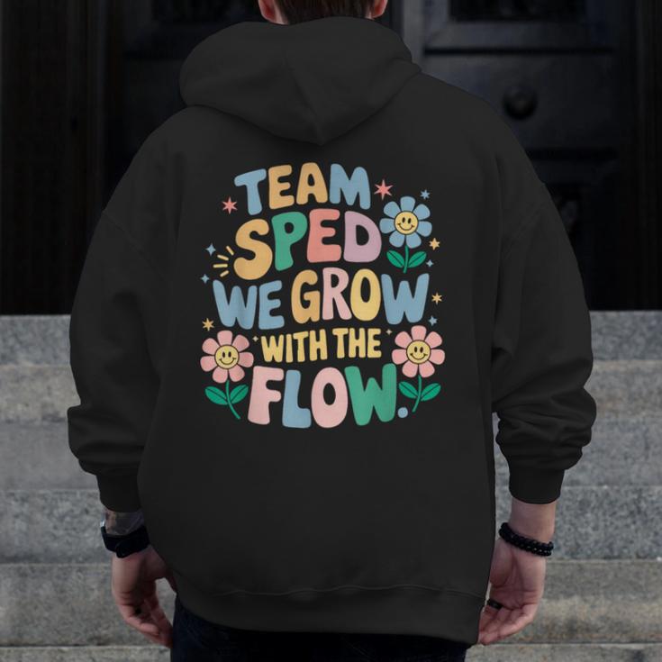 Special Education Teacher Team SPED Grow With The Flow Men Zip Up Hoodie Back Print, funny design Special Education Teacher Team SPED Grow With The Flow Men Zip Up Hoodie Back Print, funny design