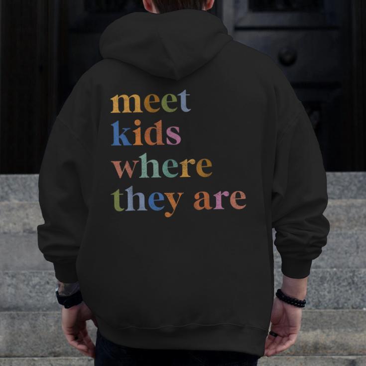 SPED Teacher SLP Meet Kids Where They Are Special Education Men Zip Up Hoodie Back Print, funny design SPED Teacher SLP Meet Kids Where They Are Special Education Men Zip Up Hoodie Back Print, funny design