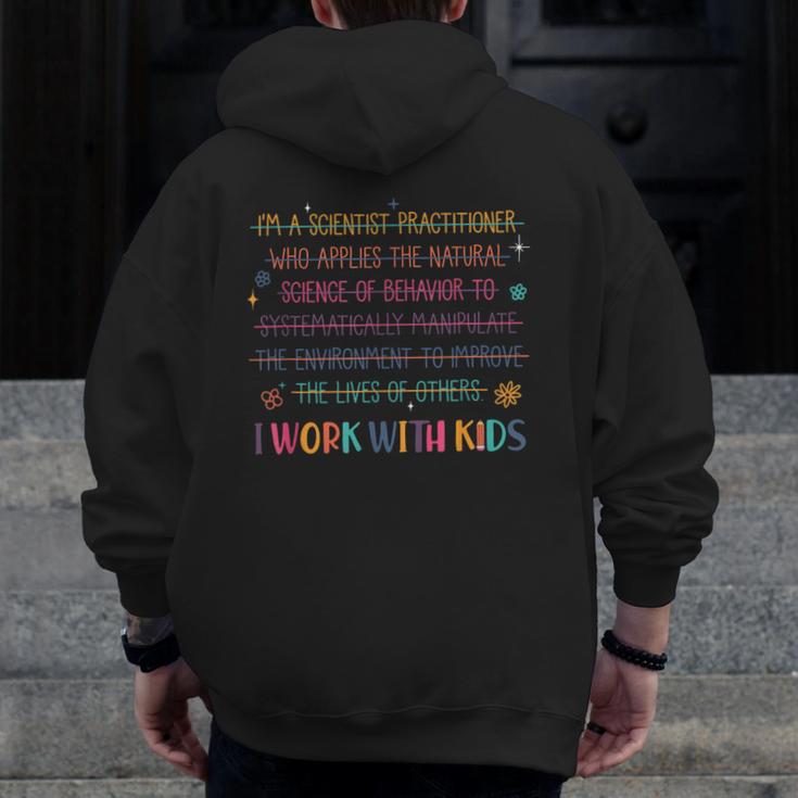 Sped Teacher I Work With Kids Behavior Specialist ABA Men Zip Up Hoodie Back Print, funny design Sped Teacher I Work With Kids Behavior Specialist ABA Men Zip Up Hoodie Back Print, funny design