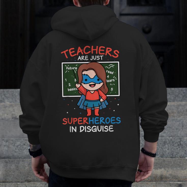 Super Hero Teacher Superheroes In Disguise Men Zip Up Hoodie Back Print, Super Teacher Gifts, funny design Super Hero Teacher Superheroes In Disguise Men Zip Up Hoodie Back Print, Super Teacher Gifts, funny design