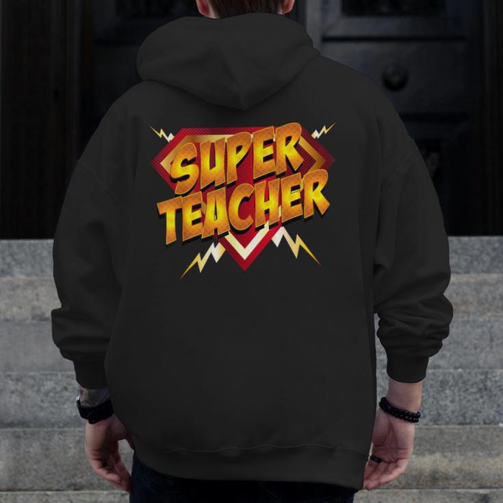 Super Teacher Superhero Back To School Teacher's Men Zip Up Hoodie Back Print, Super Teacher Gifts, funny design