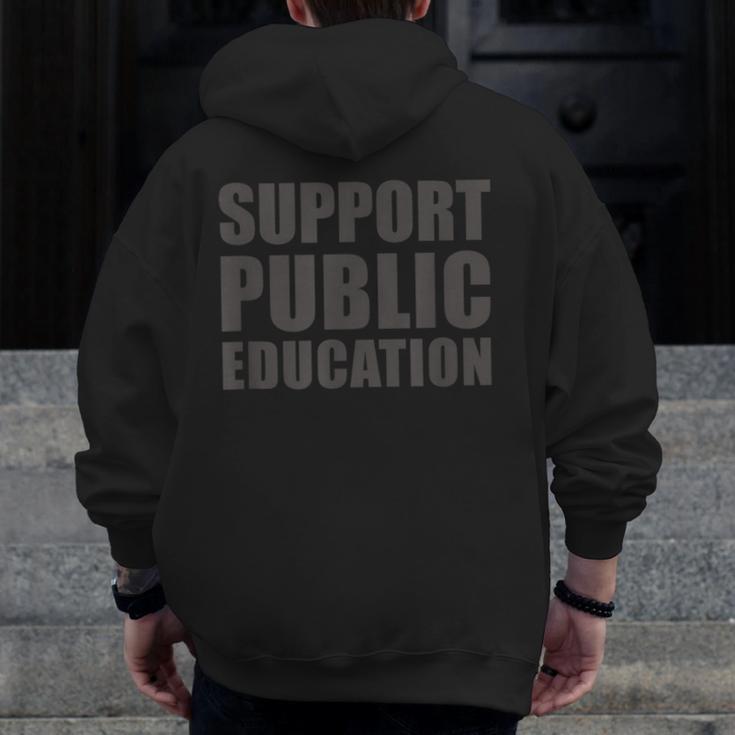 Support Public Education Protect Teachers Students Schools Men Zip Up Hoodie Back Print, funny design Support Public Education Protect Teachers Students Schools Men Zip Up Hoodie Back Print, funny design