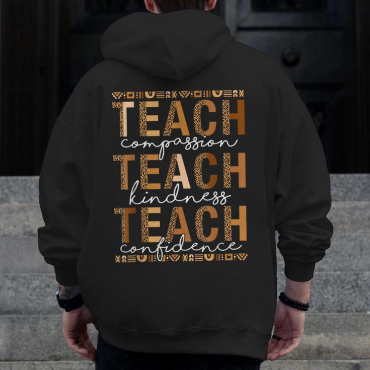 Teach Compassion Kindness Confidence History Teacher Men Zip Up Hoodie Back Print, History Teacher Gifts, funny design