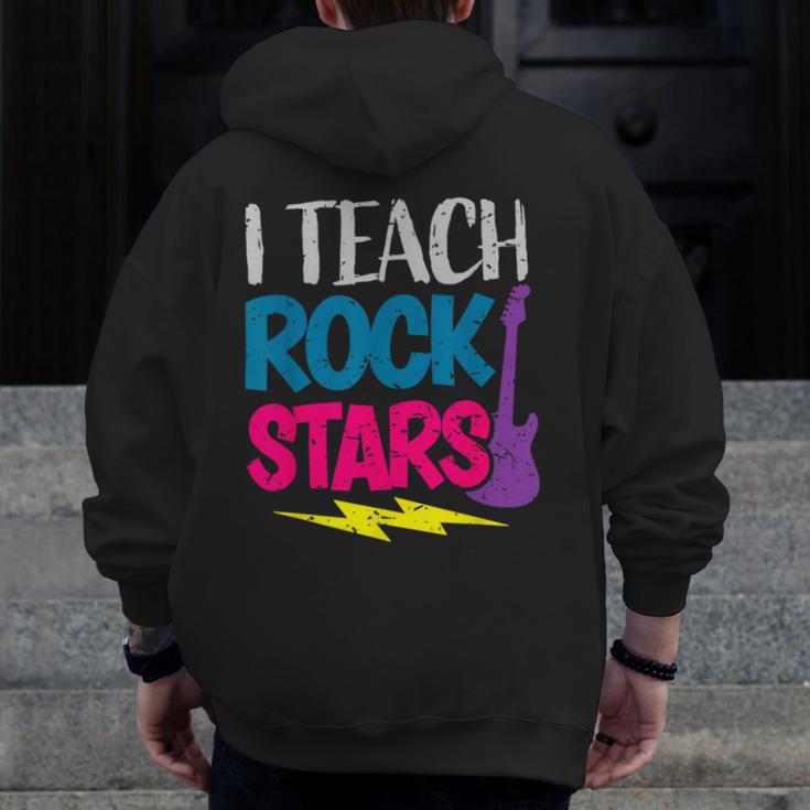 I Teach Rockstars Tee Orchestra Music Teacher Back To School Men Zip Up Hoodie Back Print, funny design