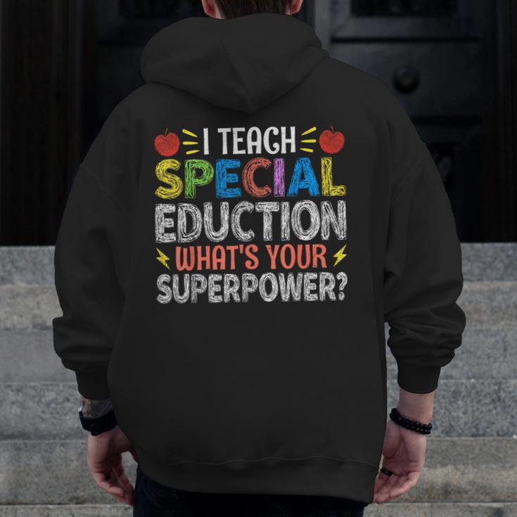 I Teach Special Education SPED Special Education Teacher For Men Women Men Zip Up Hoodie Back Print, funny design