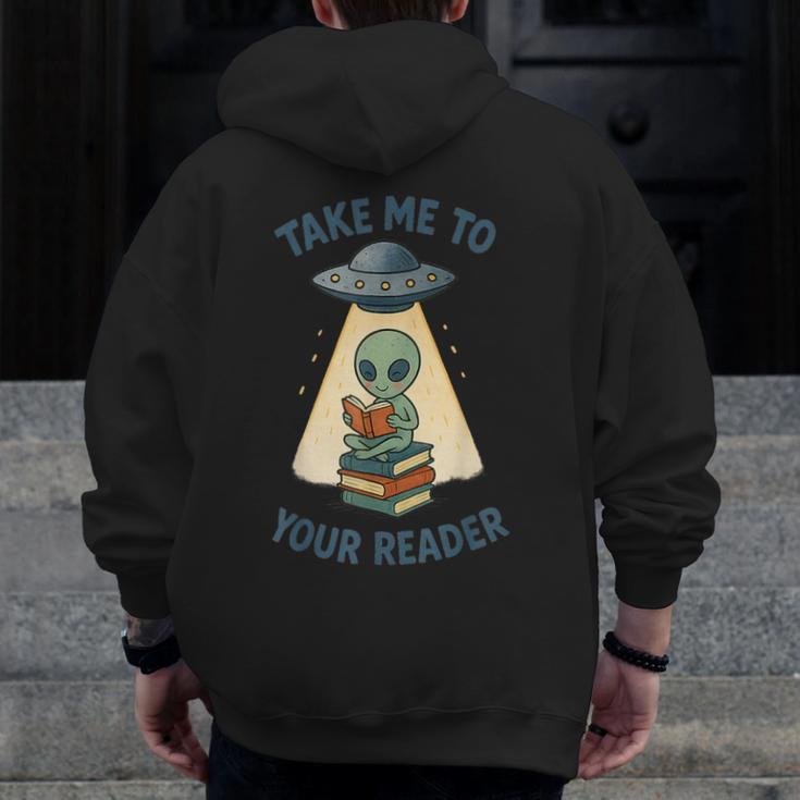 Teacher Alien Books UFO Reading Take Me To Your Reader Men Zip Up Hoodie Back Print, funny design Teacher Alien Books UFO Reading Take Me To Your Reader Men Zip Up Hoodie Back Print, funny design