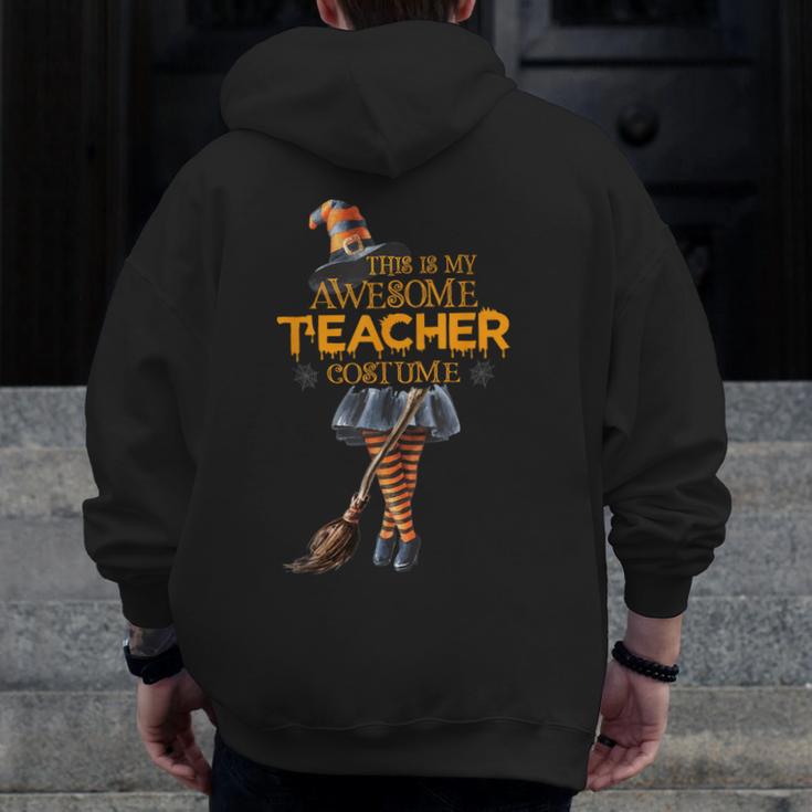 This Is My Teacher Costume Halloween Family Matching Group For Men Women Men Zip Up Hoodie Back Print, funny design This Is My Teacher Costume Halloween Family Matching Group For Men Women Men Zip Up Hoodie Back Print, funny design