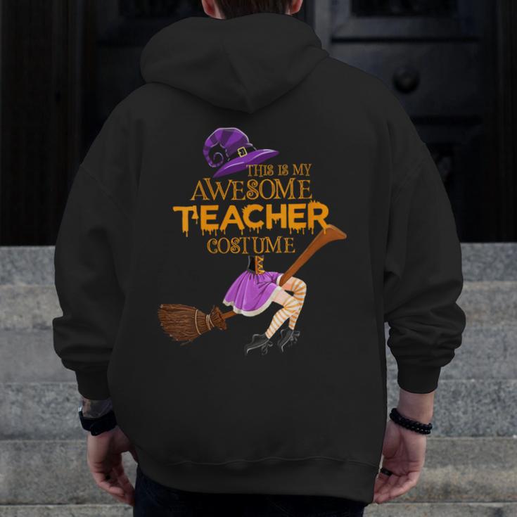 This Is My Teacher Costume Halloween Family Matching Group Men Zip Up Hoodie Back Print, funny design This Is My Teacher Costume Halloween Family Matching Group Men Zip Up Hoodie Back Print, funny design