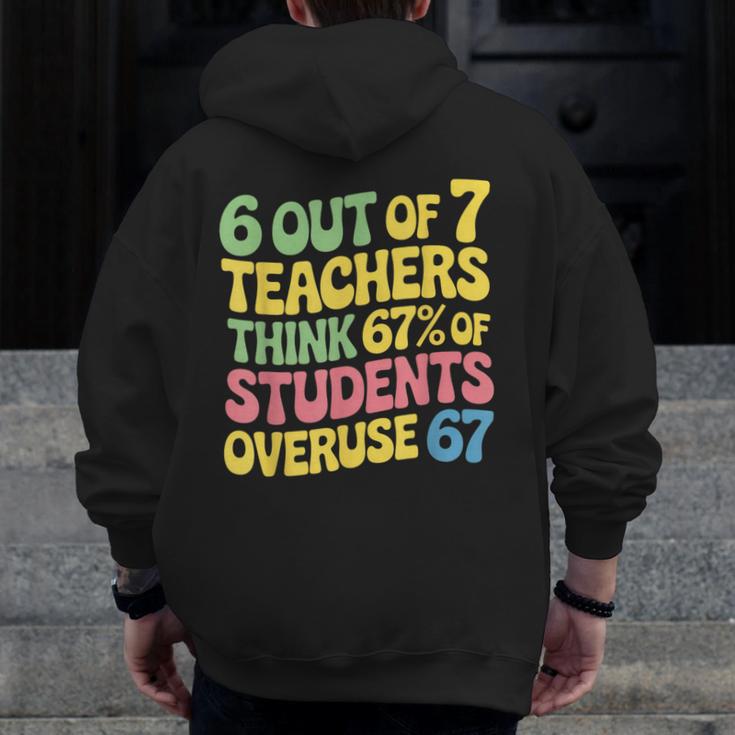 Teacher Overuse 67 Teacher Men Zip Up Hoodie Back Print, funny design