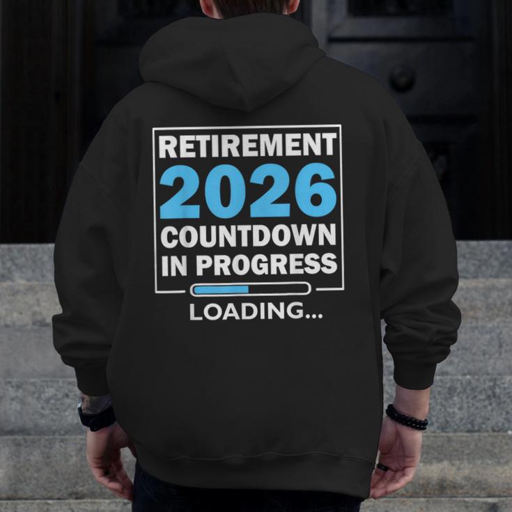 Teacher Retirement Class Of 2026 Loading Retired Men Zip Up Hoodie Back Print, funny design