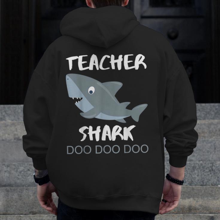 Teacher Shark Shirt Christmas Idea For Him Her Men Zip Up Hoodie Back Print, funny design