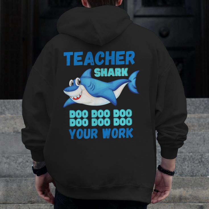 Teacher Shark Do Your Work Men Zip Up Hoodie Back Print, funny design Teacher Shark Do Your Work Men Zip Up Hoodie Back Print, funny design