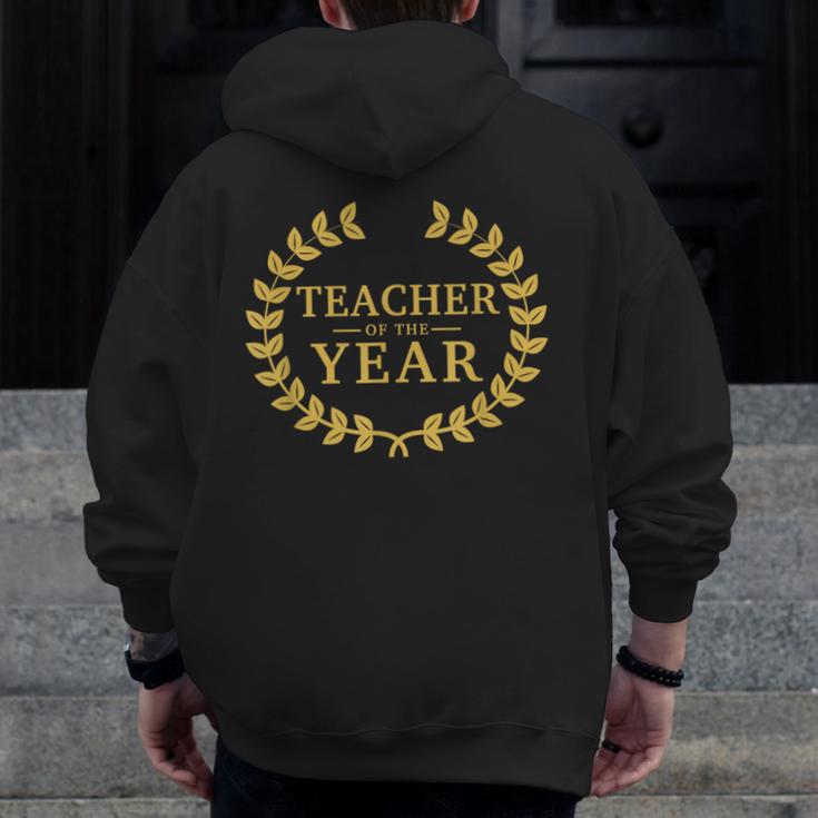 Teacher Of The Year Greatest Ever Award Day Men Zip Up Hoodie Back Print, funny design Teacher Of The Year Greatest Ever Award Day Men Zip Up Hoodie Back Print, funny design