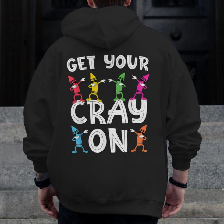 Teacher's Get Your Cray On Dabbing Crayons Men Zip Up Hoodie Back Print, funny design Teacher's Get Your Cray On Dabbing Crayons Men Zip Up Hoodie Back Print, funny design
