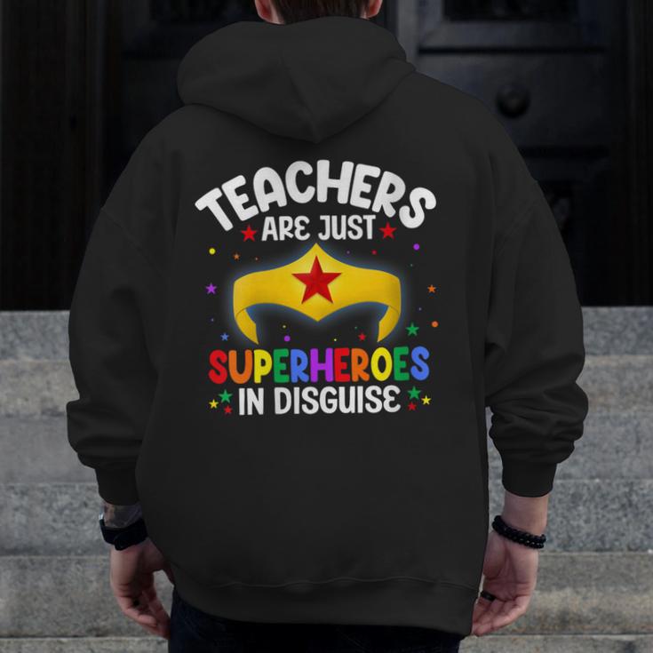 Teachers Are Just Superheroes In Disguise School Women Men Men Zip Up Hoodie Back Print, funny design Teachers Are Just Superheroes In Disguise School Women Men Men Zip Up Hoodie Back Print, funny design