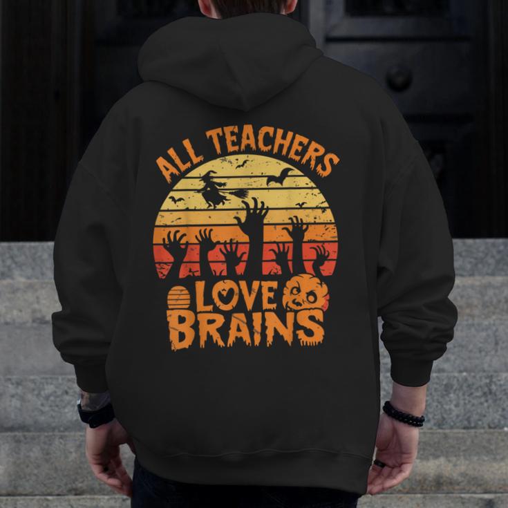 All Teachers Love Brains Teachers Halloween Teacher Men Zip Up Hoodie Back Print, funny design All Teachers Love Brains Teachers Halloween Teacher Men Zip Up Hoodie Back Print, funny design