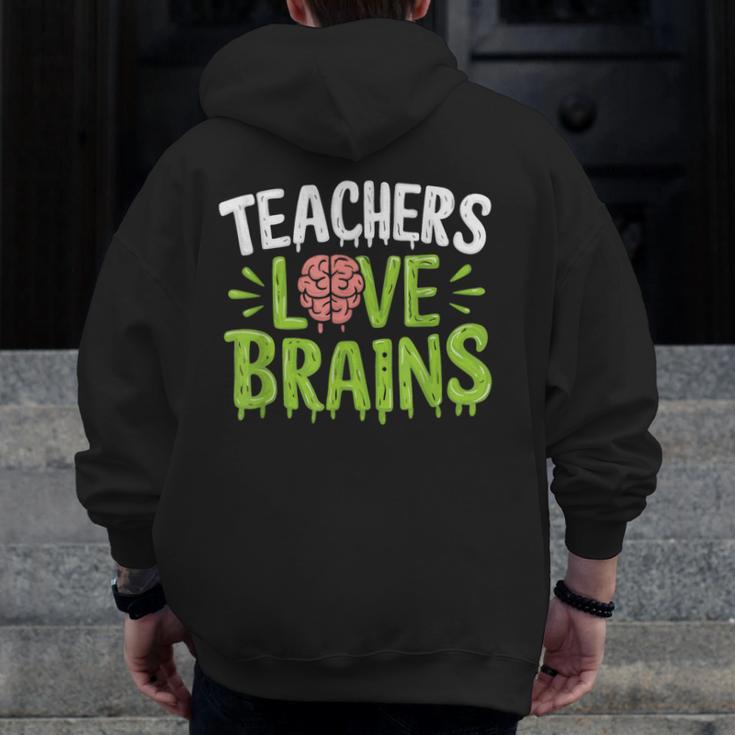 Teachers Love Brains Halloween Teacher Zombie Men Zip Up Hoodie Back Print, funny design