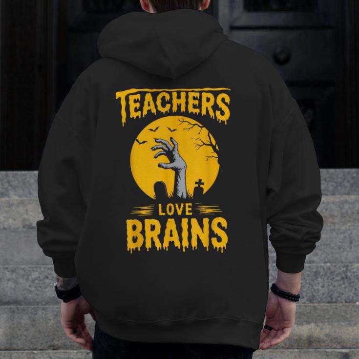 Teachers Love Brains Shirt Men Women Halloween Teacher Men Zip Up Hoodie Back Print, funny design
