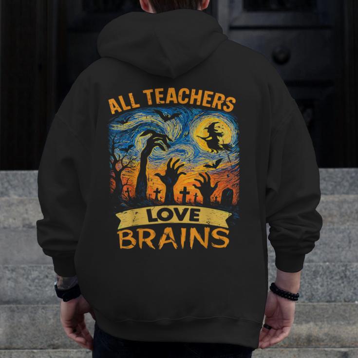 All Teachers Love Brains Shirt Teacher Halloween Tee Men Zip Up Hoodie Back Print, funny design All Teachers Love Brains Shirt Teacher Halloween Tee Men Zip Up Hoodie Back Print, funny design