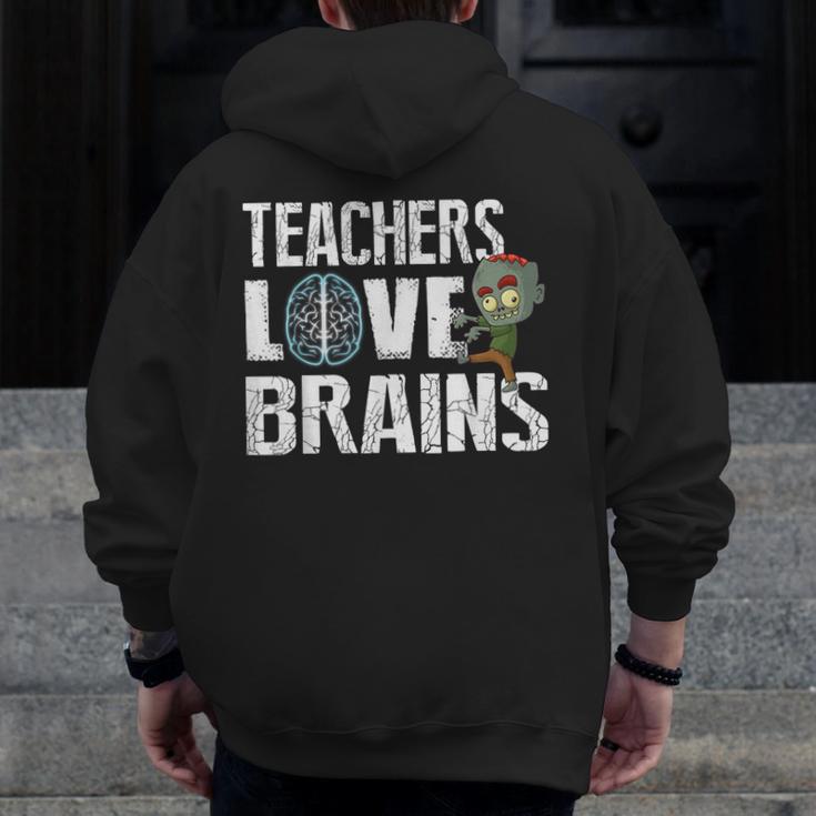 Teachers Love Brains Zombie Halloween Hilarious Men Zip Up Hoodie Back Print, funny design Teachers Love Brains Zombie Halloween Hilarious Men Zip Up Hoodie Back Print, funny design