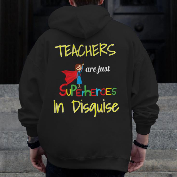 Teachers Are Superheroes First Day School T-Shirt Men Zip Up Hoodie Back Print, funny design Teachers Are Superheroes First Day School T-Shirt Men Zip Up Hoodie Back Print, funny design