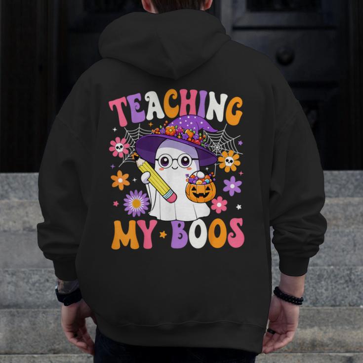 Teaching My Boos Teacher Ghost Teach Halloween Teacher Men Zip Up Hoodie Back Print, funny design