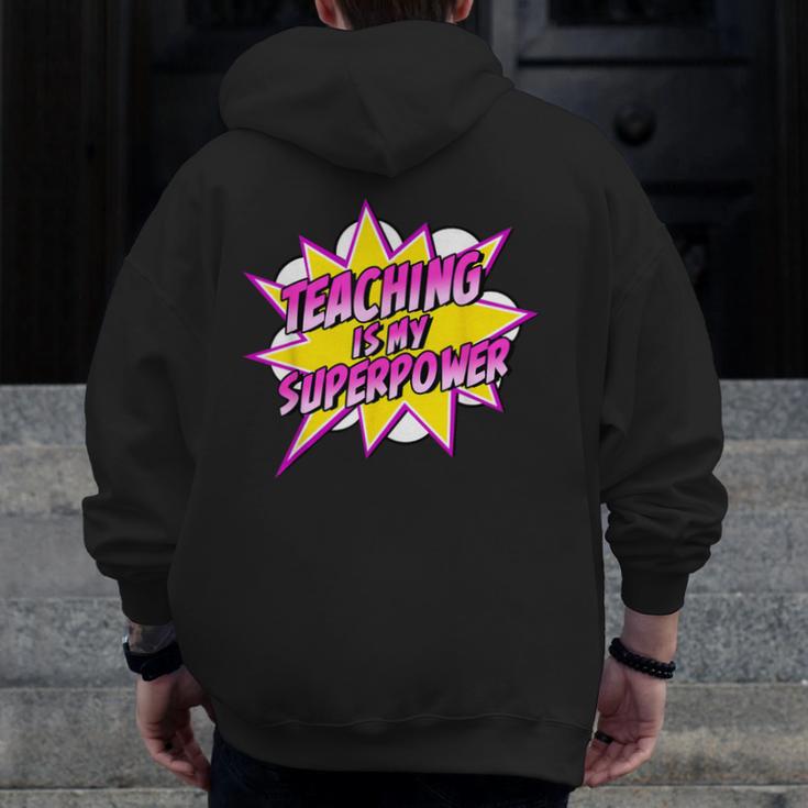 Teaching Is My Superpower Retro Comic Super Teacher Men Zip Up Hoodie Back Print, Super Teacher Gifts, funny design