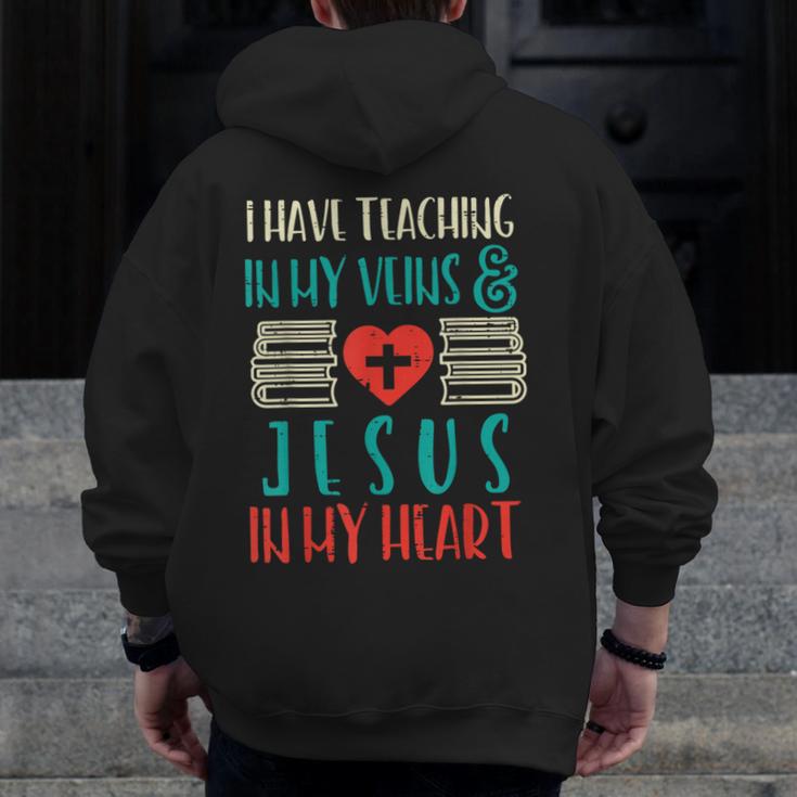 Teaching In My Veins Jesus In My Heart God Christian Teacher Men Zip Up Hoodie Back Print, funny design Teaching In My Veins Jesus In My Heart God Christian Teacher Men Zip Up Hoodie Back Print, funny design