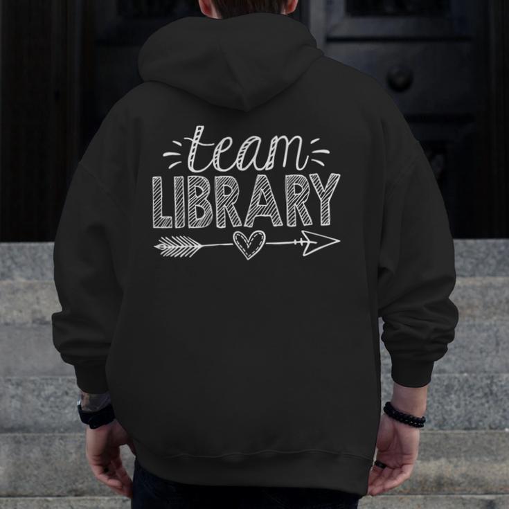 Team Library Tee Teacher Student Back To School Men Zip Up Hoodie Back Print, funny design Team Library Tee Teacher Student Back To School Men Zip Up Hoodie Back Print, funny design
