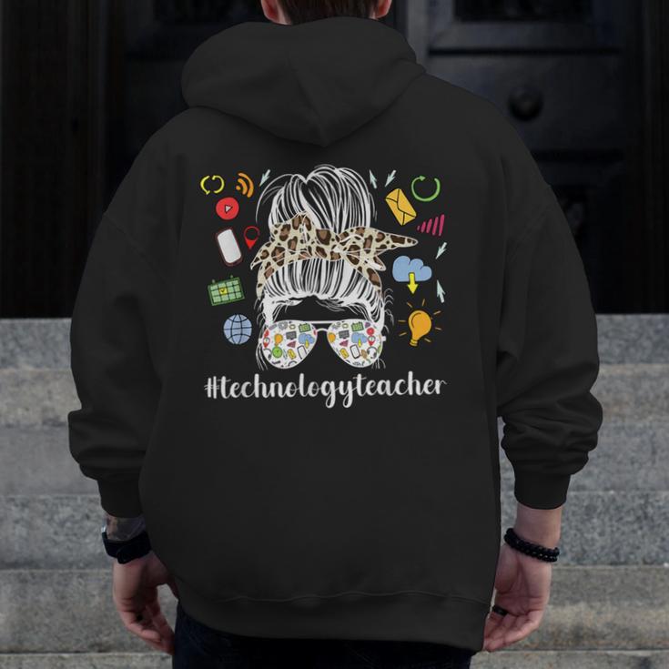 Technology Teacher Messy Bun Technology Teaching Men Zip Up Hoodie Back Print, funny design