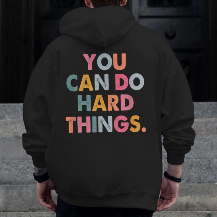 Test Day Teacher You Can Do Hard Things Women Kids Men Zip Up Hoodie Back Print, funny design
