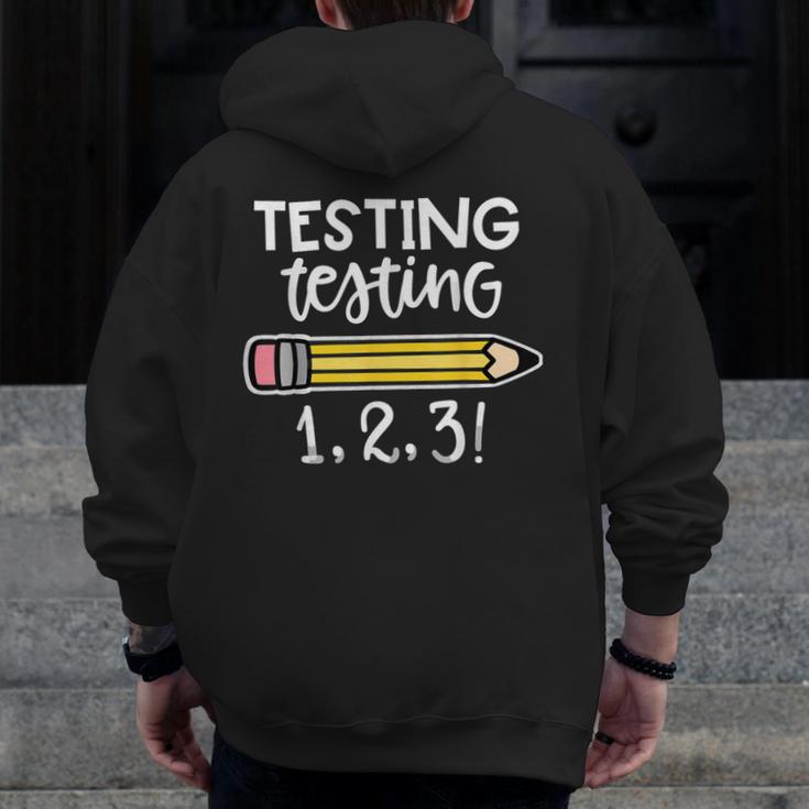 Testing Testing 123 Cute Test Day School Teacher Exam For Men Women Girls Kids Men Zip Up Hoodie Back Print, funny design Testing Testing 123 Cute Test Day School Teacher Exam For Men Women Girls Kids Men Zip Up Hoodie Back Print, funny design