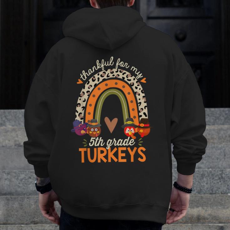 Thankful For My 5th Grade Turkeys Thanksgiving Teacher Men Zip Up Hoodie Back Print, funny design