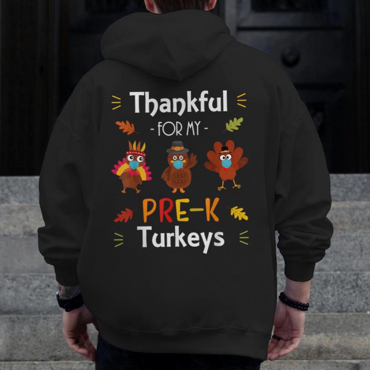 Thankful For My Prek Turkeys In Masks Thanksgiving Teacher For Men Women Men Zip Up Hoodie Back Print, funny design