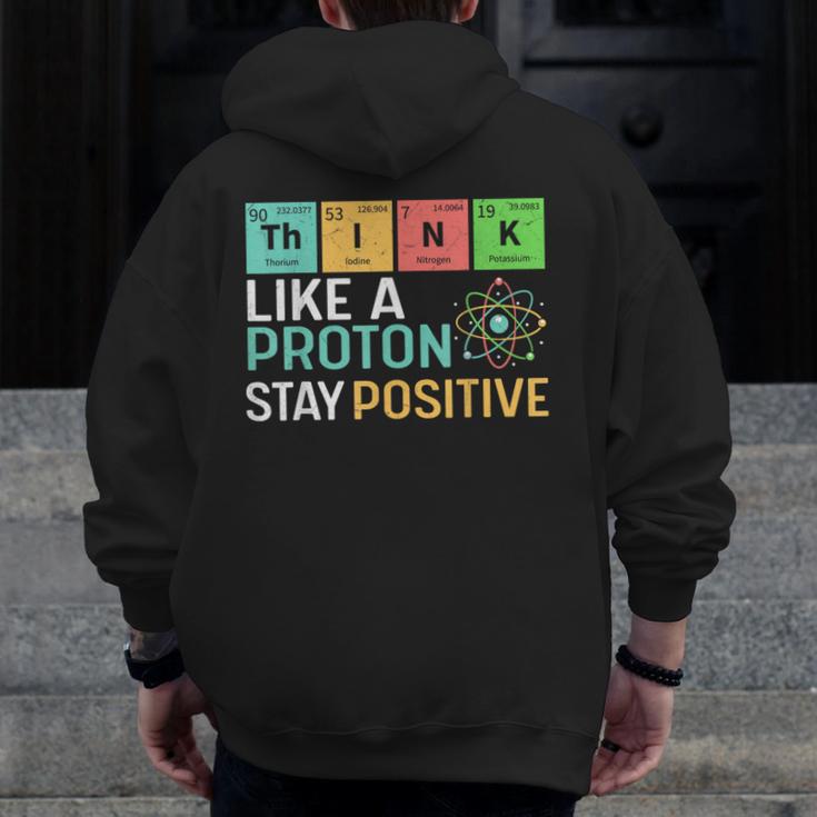 Think Like A Proton Stay Positive Science Teacher Men Zip Up Hoodie Back Print, Science Teacher Gifts, funny design Think Like A Proton Stay Positive Science Teacher Men Zip Up Hoodie Back Print, Science Teacher Gifts, funny design