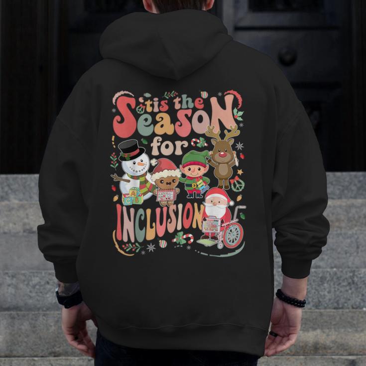 Tis The Season For Inclusion Christmas Sped Teacher Men Zip Up Hoodie Back Print, funny design Tis The Season For Inclusion Christmas Sped Teacher Men Zip Up Hoodie Back Print, funny design