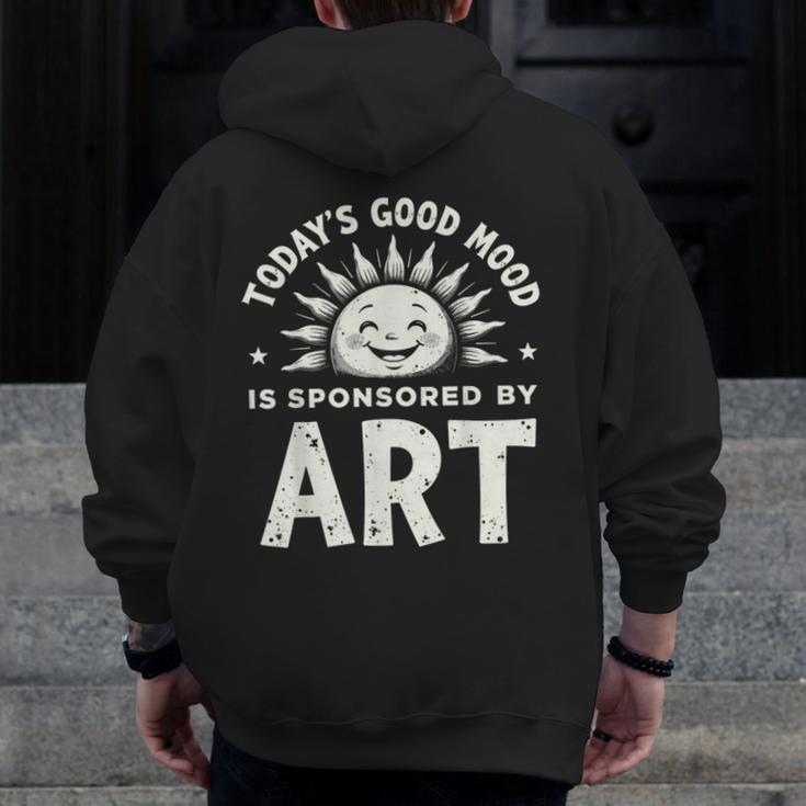 Today’s Good Mood Is Sponsored By Art Teacher Sun Tee Men Zip Up Hoodie Back Print, funny design Today’s Good Mood Is Sponsored By Art Teacher Sun Tee Men Zip Up Hoodie Back Print, funny design