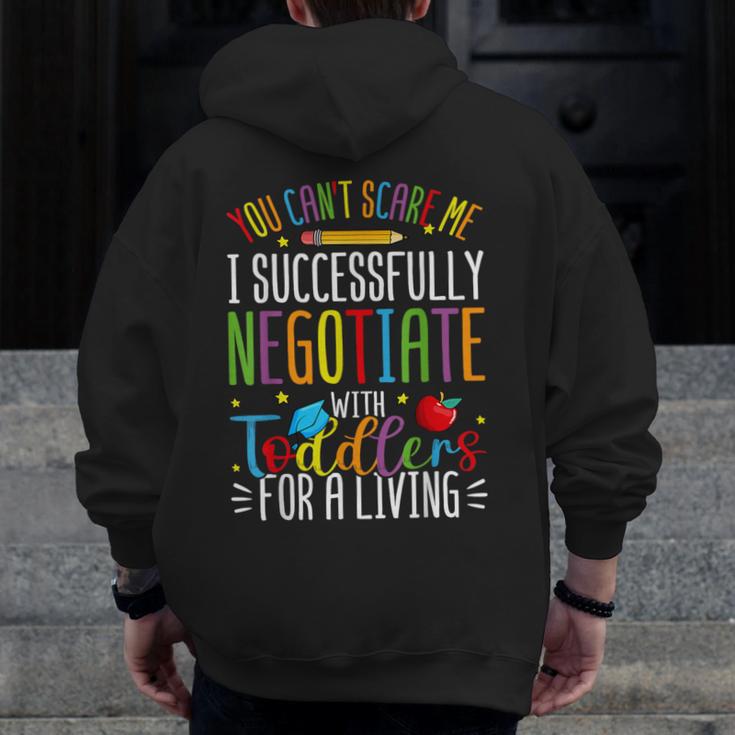 Toddler Negotiator Preschool Teacher Humor Babysitters Men Zip Up Hoodie Back Print, funny design Toddler Negotiator Preschool Teacher Humor Babysitters Men Zip Up Hoodie Back Print, funny design