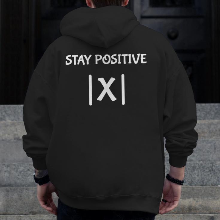 Top Math Teacher Joke Men Women Fun Stay Positive Men Zip Up Hoodie Back Print, funny design Top Math Teacher Joke Men Women Fun Stay Positive Men Zip Up Hoodie Back Print, funny design