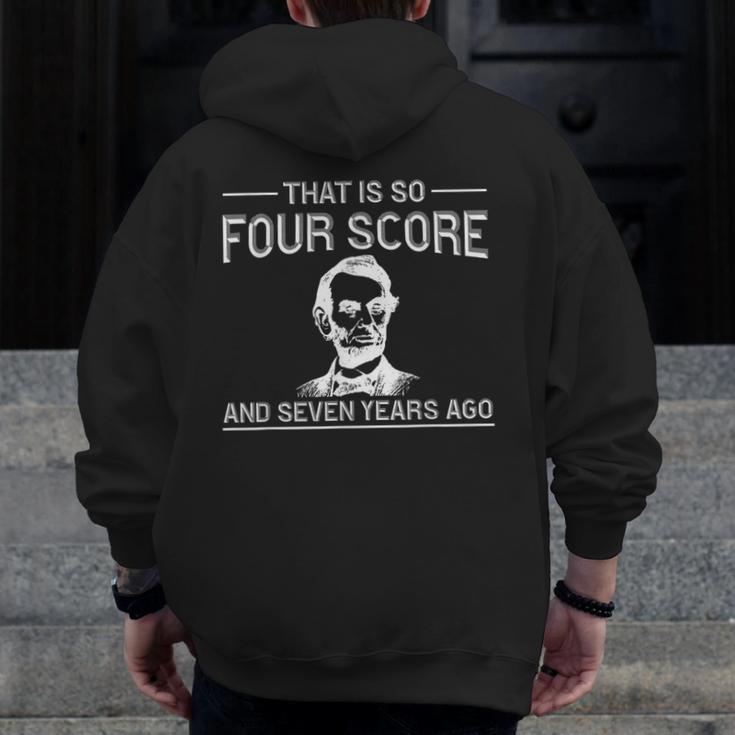 History Teacher Joke Four Score & Seven Years Men Zip Up Hoodie Back Print, History Teacher Gifts, funny design History Teacher Joke Four Score & Seven Years Men Zip Up Hoodie Back Print, History Teacher Gifts, funny design