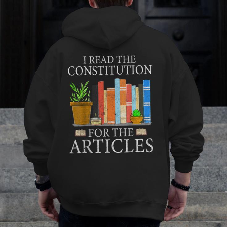 History Teacher I Read The Constitution For The Articles For Men Women Men Zip Up Hoodie Back Print, History Teacher Gifts, funny design