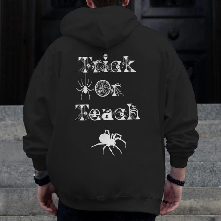 Trick Or Teach Halloween Teacher Shirt Teaching Spider Tee For Men Women Kids Men Zip Up Hoodie Back Print, funny design Trick Or Teach Halloween Teacher Shirt Teaching Spider Tee For Men Women Kids Men Zip Up Hoodie Back Print, funny design