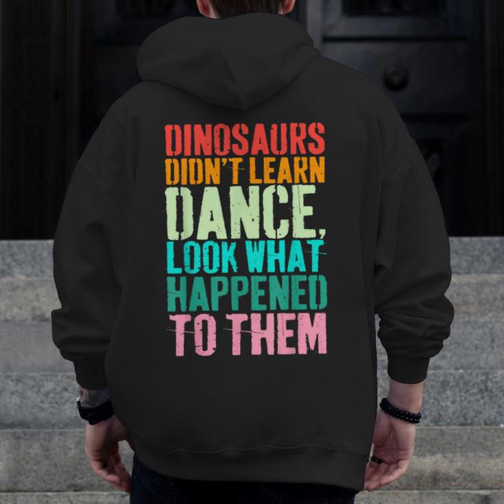 Vintage Dinosaurs Didn't Learn Dance Dance Teacher Men Zip Up Hoodie Back Print, funny design Vintage Dinosaurs Didn't Learn Dance Dance Teacher Men Zip Up Hoodie Back Print, funny design