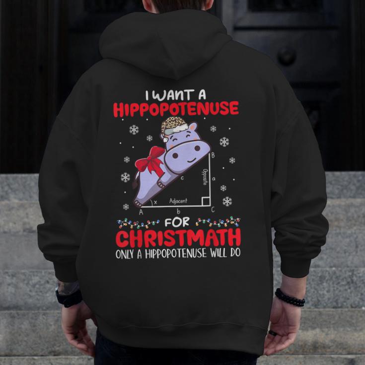 I Want A Hippopotenuse For Christmath Math Teacher Christmas Men Zip Up Hoodie Back Print, funny design I Want A Hippopotenuse For Christmath Math Teacher Christmas Men Zip Up Hoodie Back Print, funny design