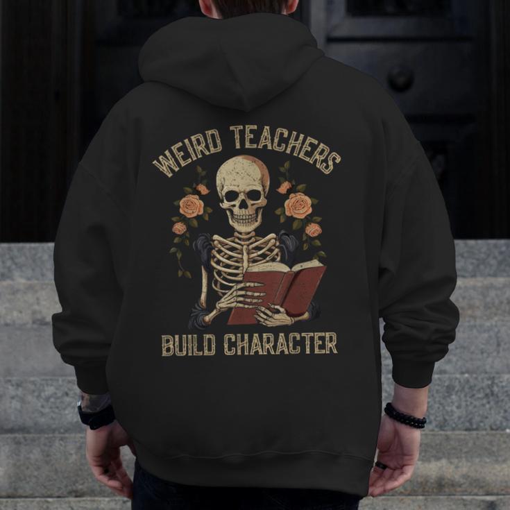 Weird Teachers Build Character Skeleton Book Halloween Women Men Zip Up Hoodie Back Print, funny design