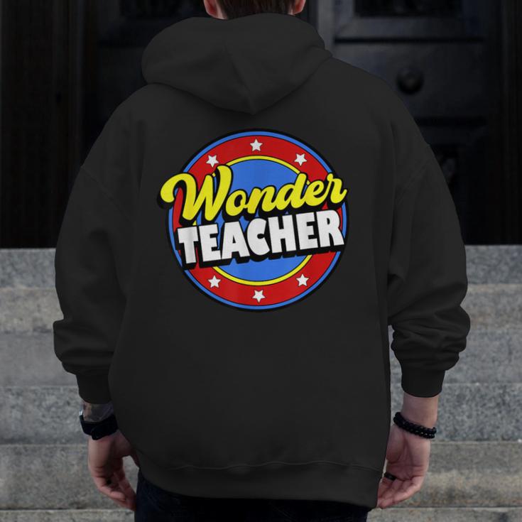 Wonder Teacher Super Woman Power Superhero Back To School Men Zip Up Hoodie Back Print, Super Teacher Gifts, funny design Wonder Teacher Super Woman Power Superhero Back To School Men Zip Up Hoodie Back Print, Super Teacher Gifts, funny design
