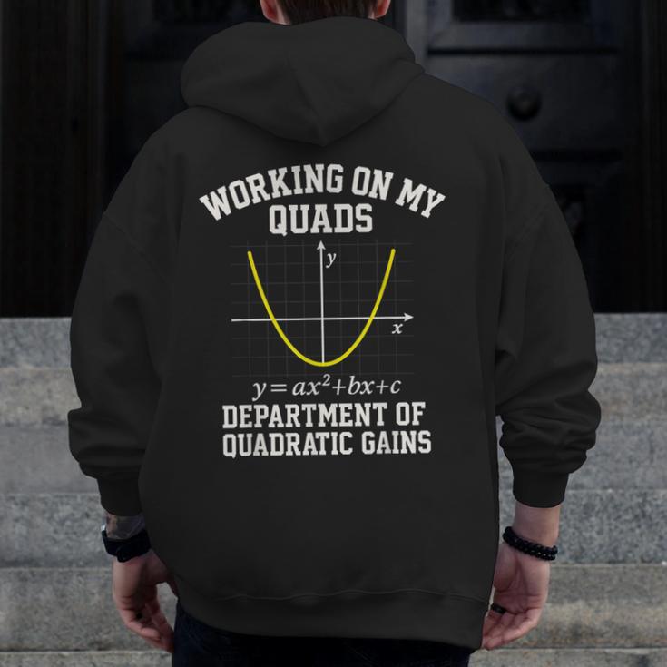 Working On My Quads Algebra Math Gym Teacher Men Zip Up Hoodie Back Print, funny design Working On My Quads Algebra Math Gym Teacher Men Zip Up Hoodie Back Print, funny design